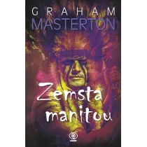 Zemsta Manitou. Manitou. Tom 2