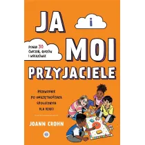 Ja i moi przyjaciele Przewodnik po umiej�tno�ciach spo�ecznych dla dzieci