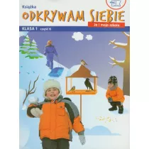 Ja i moja szkoa SP KL 1 Podrcznik cz 6. Odkrywam siebie