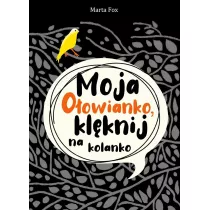Moja Oowianko, klknij na kolanko