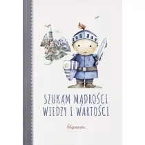 Szukam mdroci wiedzy i wartoci