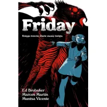 Friday Ksi�ga trzecia. Zn�w mamy �wi�ta