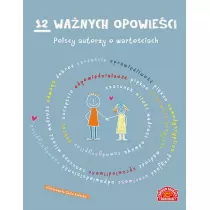 12 wanych opowieci. Polscy autorzy...