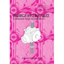 Innowacje w pol.nauce w obszarze nauk technicznych
