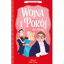Wojna i pokj. Klasyka dla dzieci. Lew Tostoj. Tom 1