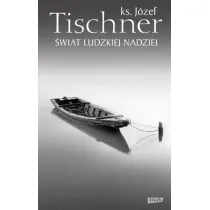 �wiat ludzkiej nadziei