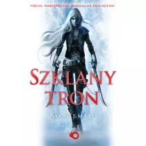 Szklany Tron. Tom 1