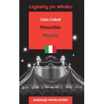 Pinocchio / Pinokio. Czytamy po w�osku