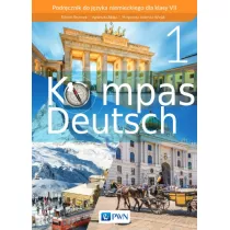 Kompass Deutsch 1. Podrcznik do jzyka niemieckiego dla klasy VII