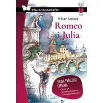 Romeo i Julia. Z opracowaniem