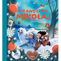 Prawdziwy Miko�aj, siostrunia i ja