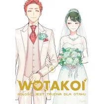 Wotakoi. Mi�o�� jest trudna dla otaku. Tom 9