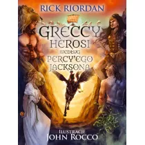 Greccy herosi wed�ug Percy`ego Jacksona