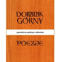 Poezje. Powietrze pe�nym zdaniem