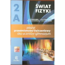 wiat fizyki 2A Zeszyt przedmiotowo-wiczeniowy - Rozenbajgier Maria, Rozenbajgier Ryszard, Godlewska Magorzata