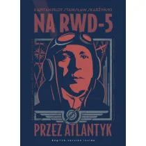 Na RWD-5 przez Atlantyk
