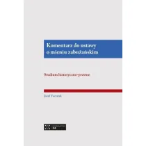 Komentarz do ustawy o mieniu zabu�a�skim