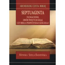Septuaginta. T�umaczenie, zbi�r �wi�tych ksi�g