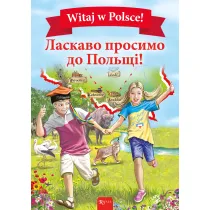 Witaj w Polsce. Wersja ukrai�ska
