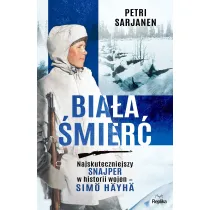 Bia�a �mier�. Najskuteczniejszy snajper w historii wojen &ndash; Sim� H�yh�