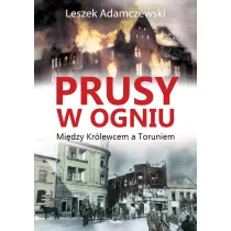 Prusy w ogniu