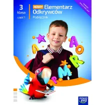Nowy elementarz odkrywc�w NEON. Klasa 3. Cz�� 1. Podr�cznik zintegrowany