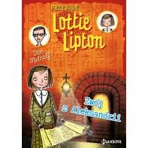 Zw�j z Aleksandrii. Przygody Lottie Lipton. Tom 3