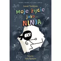 Moje ycie jako… ninja