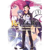 Re: Zero. �ycie w innym �wiecie od zera. Ksi�ga 3. Truth of Zero. Tom 7