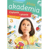 Moja akademia. Czytanie i pisanie. Wspaniae sowa
