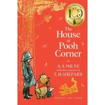 Winnie-the-Pooh. The House at Pooh Corner