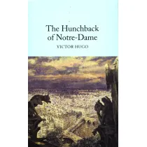The Hunchback of Notre-Dame. Collector's Library