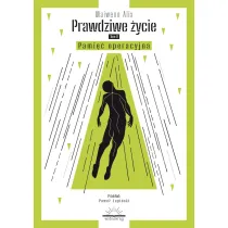 Pami�� operacyjna. Prawdziwe �ycie. Tom 2