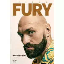 Tyson Fury. Na goe pici. Autobiografia