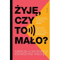 �yj�, czy to ma�o?