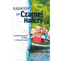 Kajakiem po Czarnej Ha�czy. Pascal kajak