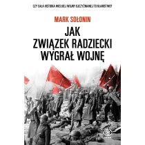Jak Zwi�zek Radziecki wygra� wojn�