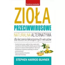 Zioa przeciwwirusowe. Naturalna alternatywa dla leczenia lekoopornych wirusw