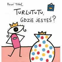 Turlututu, gdzie jeste?