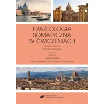Frazeologia somatyczna w �wiczeniach T.3