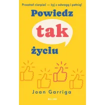 Powiedz tak �yciu