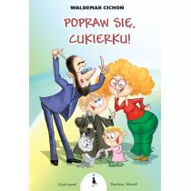 Popraw si, Cukierku!