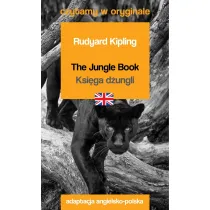Czytamy w oryginale. The Jungle Book. Ksi�ga d�ungli