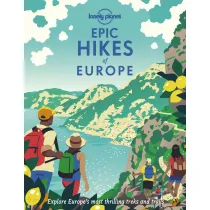 Epic Hikes of Europe. Lonely Planet