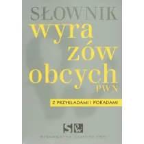 S�ownik wyraz�w obcych z przyk�adami i poradami