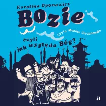 Bozie, czyli jak wyglda Bg?
