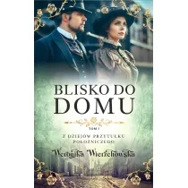 Blisko do domu