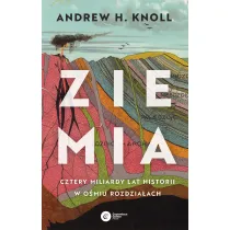 Ziemia. Cztery miliardy lat historii w o�miu rozdzia�ach