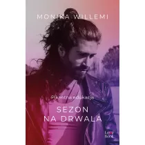 Sezon na drwala. Pikantna edukacja