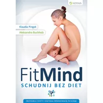 Fit mind. Schudnij bez diet